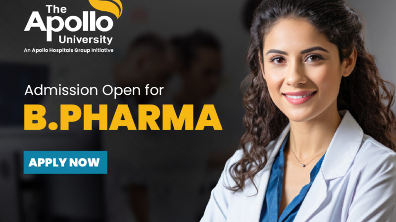 Inspiring Ingenuity: The Apollo University Rolls Out B. Pharmacy Degree, Cultivating the Next Frontier in Pharmacy Advancements