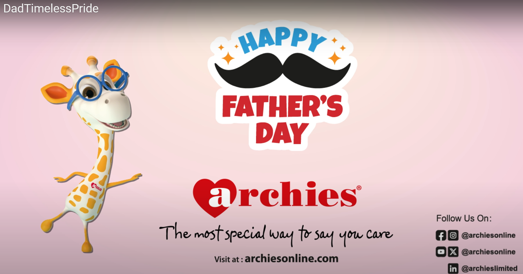 Archies Launches Heartwarming Digital Campaign #DadTimelessPride