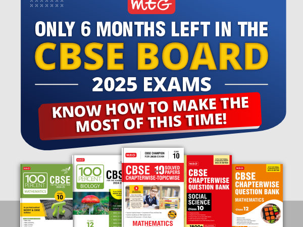 Only 6 Months Left in the CBSE Board 2025 Exams, Know How to Make the Most of this Time