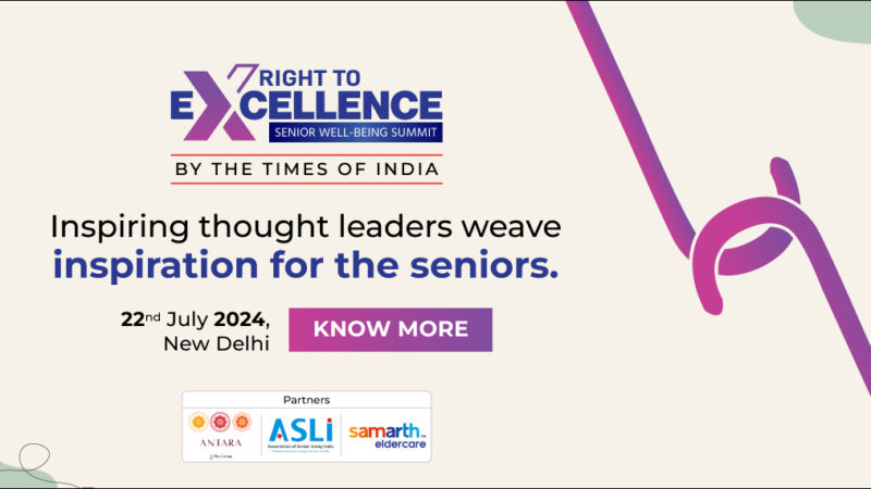 TOI Launches ‘Right To Excellence – Senior Well-being Summit’ to Enhance Elderly Living