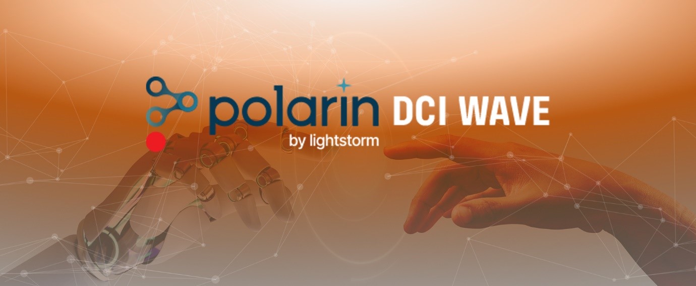 Lightstorm Announces Polarin DCI Wave, the World’s First L0/L1 NaaS