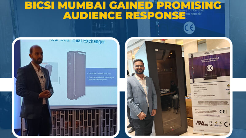 Netrack’s Innovative Solutions at BICSI Mumbai Gained Promising Audience Response