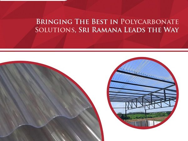 Bringing the Best in Polycarbonate Sheet Solutions, Sri Ramana Leads the Way