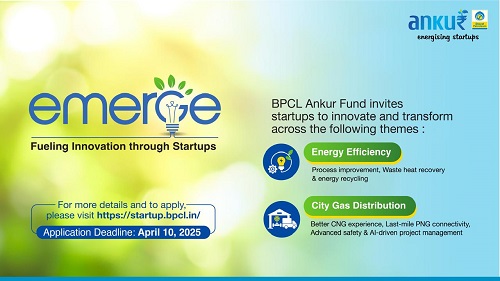 BPCL Launches “Emerge” Cohort under BPCL Ankur Fund to Foster Innovation in Energy Efficiency and City Gas Distribution