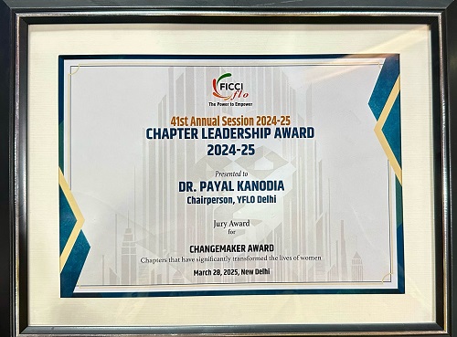 FICCI YFLO Delhi’s 21st Chairperson, Dr. Payal Kanodia, Honoured with “CHANGEMAKER” Award at the 41st FLO Annual Session