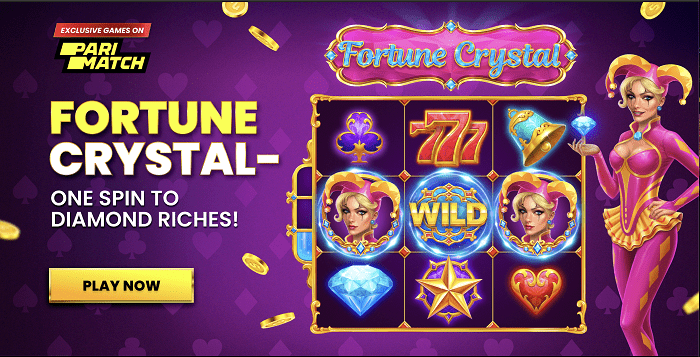 Introducing Fortune Crystal on Parimatch: New Game with 4 Bonus Modes