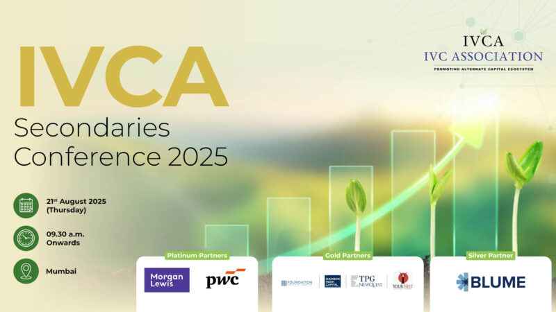 IVCA Secondaries Conference 2025 to Spotlight Liquidity, Continuity, and Growth in India’s Private Markets