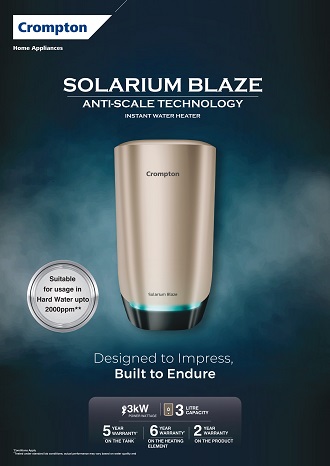 Crompton Introduces Solarium Blaze ‘Designed To Impress & Built To Endure’ Advanced Hard Water Protection
