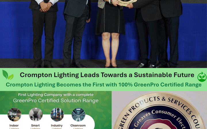 Crompton Becomes the First Lighting Company with a Complete GreenPro Certified Solution Range