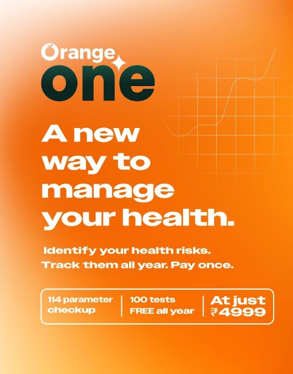 Orange Health Labs Launches Orange One, a Revolutionary Initiative that Aims to Redefine Preventive Healthcare
