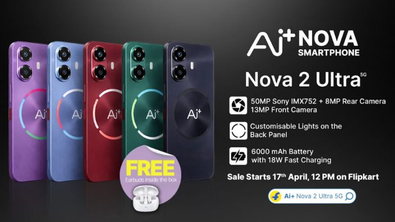 Ai+ Smartphone Nova 2 Ultra's Day 1 Sale to Begin on April 17, 2026, 12:00 Noon Onward