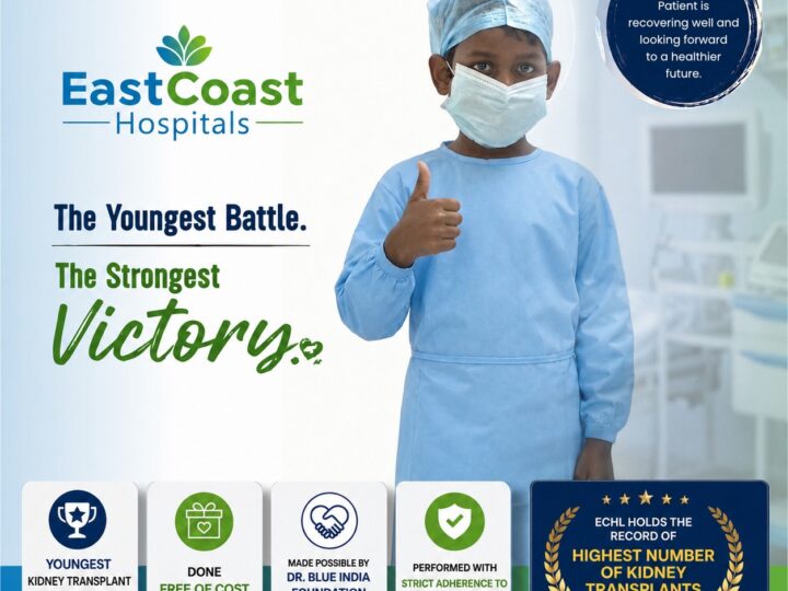 East Coast Hospitals Performs Puducherry's Youngest Kidney Transplant Free of Cost