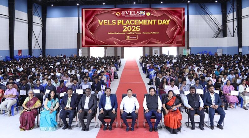 Vels University Celebrates Placement Day 2026 with 2,846 Job Offers and 91.25 percent Placement Rate