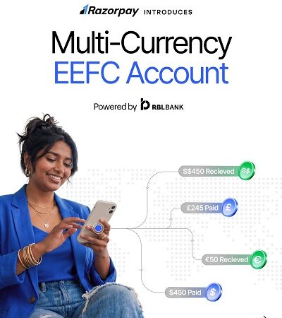 Razorpay Launches Multi-Currency Account, Helping Exporters Retain International Earnings in Foreign Currencies
