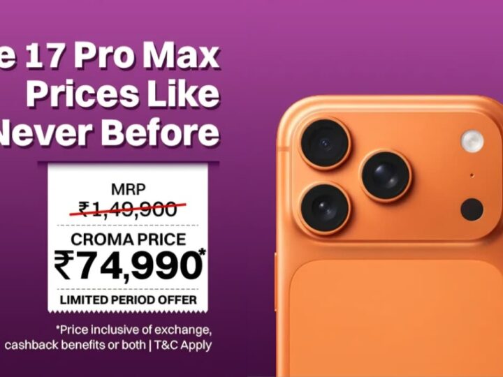 Best iPhone Deals: iPhone 17 Pro Drops to Rs. 69,990, Pro Max to Rs. 74,990; iPhone 18 Pre-Bookings Begin at Croma