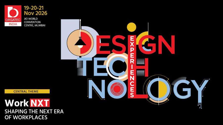 ORGATEC India 2026 to Spotlight India's Workplace Transformation with 'WorkNXT – Design, Technology and Experiences'
