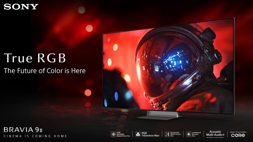 Sony Introduces True RGB Technology Backed by RGB Backlight Master Drive Pro in India with Launch of BRAVIA 9II and BRAVIA 7II