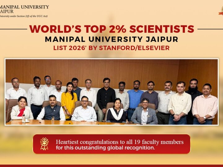 19 Manipal University Jaipur Researchers Feature in Stanford–Elsevier Top 2% Scientists List; Number of MUJ Researchers Doubles Compared to Previous Year